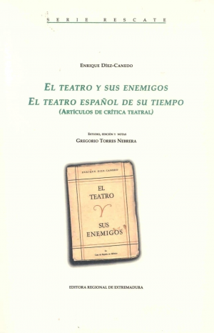 Cubierta de EL TEATRO Y SUS ENEMIGOS