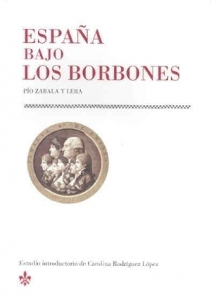 Cubierta de ESPAÑA BAJO LOS BORBONES