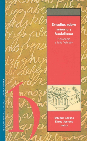 Cubierta de ESTUDIOS SOBRE SEÑORÍO Y FEUDALISMO