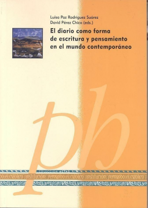 Cubierta de EL DIARIO COMO FORMA DE ESCRITURA Y PENSAMIENTO EN EL MUNDO CONTEMPORÁNEO