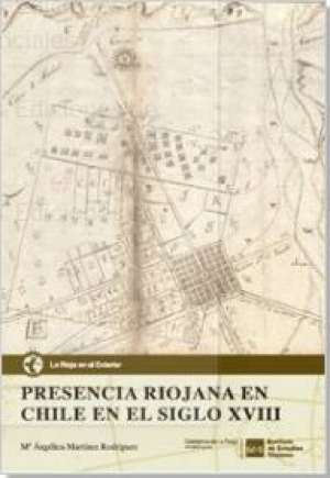 PRESENCIA RIOJANA EN CHILE EN EL SIGLO XVIII