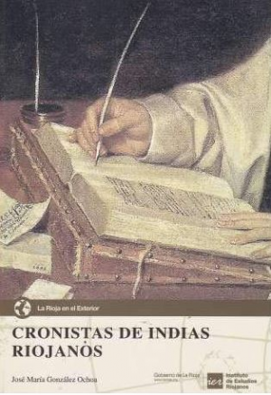 CRONISTAS DE INDIAS RIOJANOS