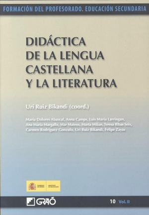 DIDÁCTICA DE LA LENGUA CASTELLANA Y LA LITERATURA.